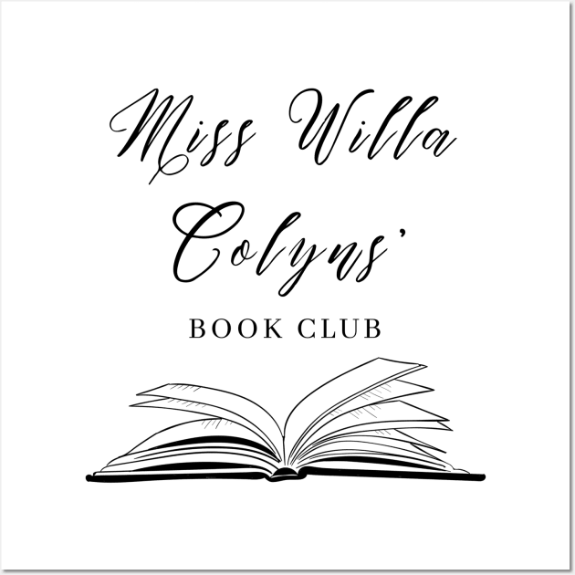 Miss Willa Colyns' Book Club Wall Art by SashaBookishArt